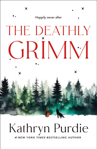 The Deathly Grimm book cover by Kathryn Purdie