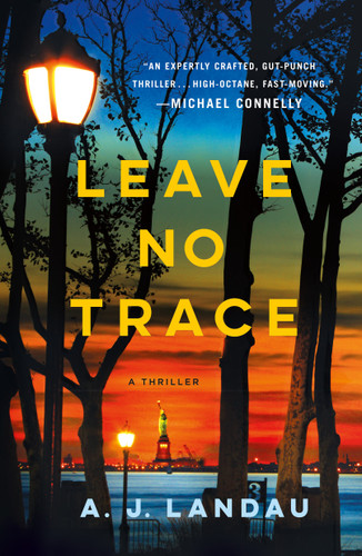 Leave No Trace: A National Parks Thriller book cover by A. J. Landau, Jon Land, Jeff Ayers