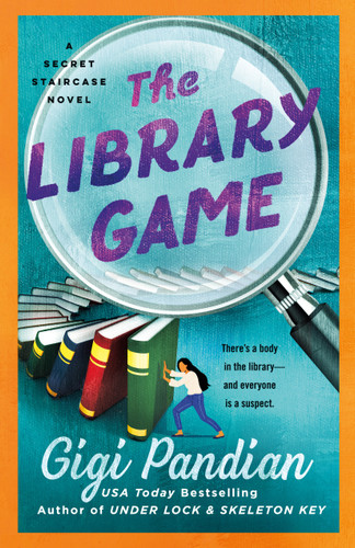 The Library Game: A Secret Staircase Novel (Secret Staircase Mysteries #4) book cover by Gigi Pandian