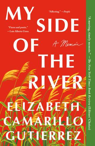My Side of the River: A Memoir book cover by Elizabeth Camarillo Gutierrez