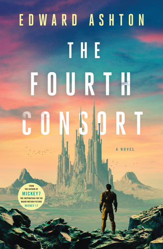 The Fourth Consort: A Novel book cover by Edward Ashton