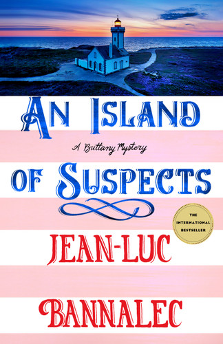 An Island of Suspects: A Brittany Mystery (Brittany Mystery Series #10) book cover by Jean-Luc Bannalec