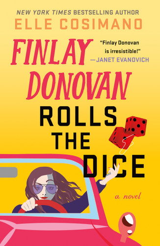 Finlay Donovan Rolls the Dice: A Novel book cover by Elle Cosimano