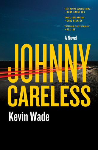 Johnny Careless: A Novel book cover by Kevin Wade