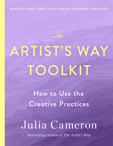 The Artist's Way Toolkit: How to Use the Creative Practices book cover by Julia Cameron