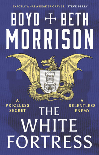 The White Fortress (Tales of the Lawless Land) book cover by Boyd Morrison, Beth Morrison