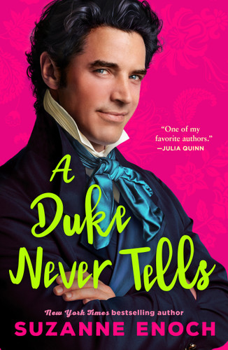 A Duke Never Tells book cover by Suzanne Enoch