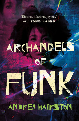 Archangels of Funk book cover by Andrea Hairston
