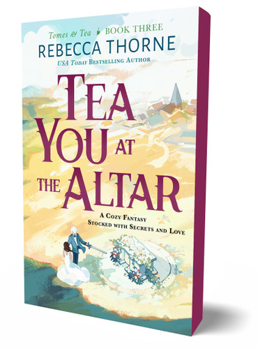 Tea You at the Altar (Tomes & Tea #3) book cover by Rebecca Thorne