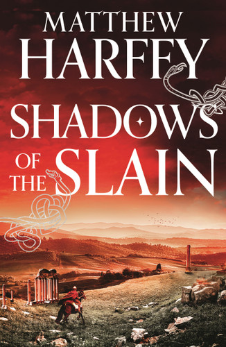 Shadows of the Slain book cover by Matthew Harffy