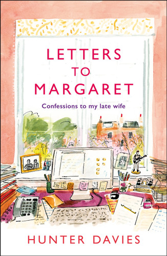 Letters to Margaret: Confessions to my Late Wife book cover by Hunter Davies