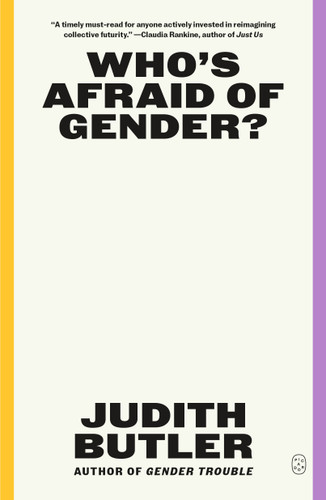Who's Afraid of Gender? book cover by Judith Butler