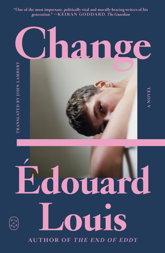 Change: A Novel book cover by Édouard Louis