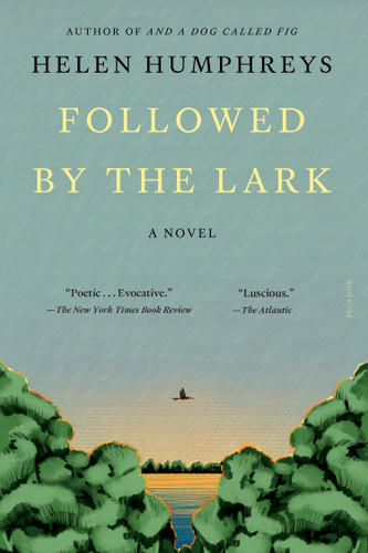 Followed by the Lark: A Novel book cover by Helen Humphreys