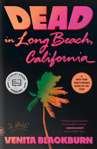 Dead in Long Beach, California: A Novel book cover by Venita Blackburn