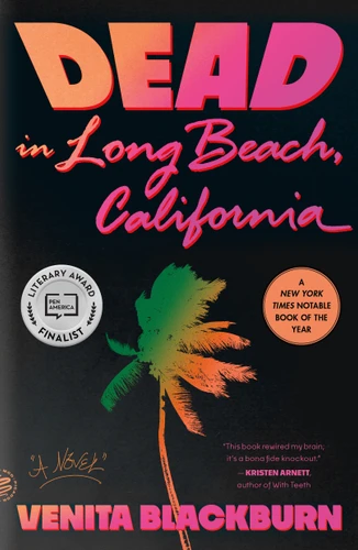 Dead in Long Beach, California: A Novel book cover by Venita Blackburn