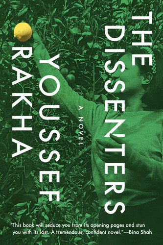 The Dissenters: A Novel book cover by Youssef Rakha