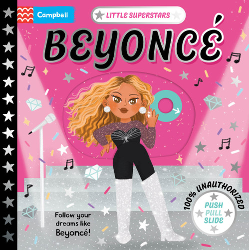 Little Superstars: Beyoncé: A Push, Pull, Slide Book (Little Superstars) book cover by Campbell Books