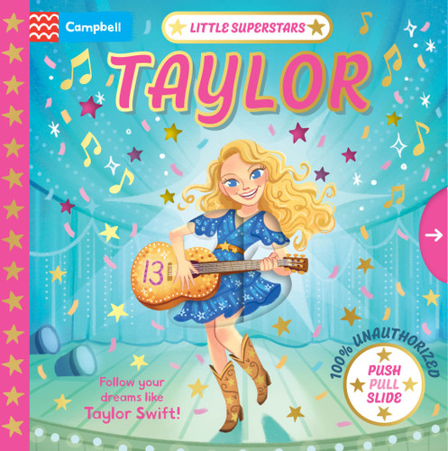 Little Superstars: Taylor: The inspiring story of Taylor Swift (Little Superstars) book cover by Campbell Books
