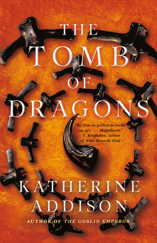 The Tomb of Dragons book cover by Katherine Addison