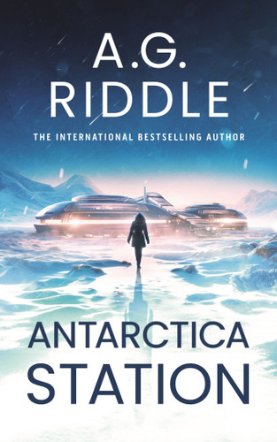 Antarctica Station book cover by A.G. Riddle
