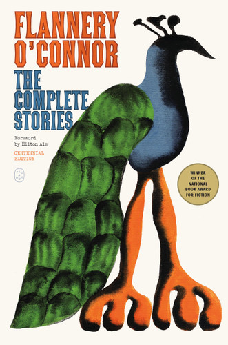 The Complete Stories: (Centennial Edition) (FSG Classics) book cover by Flannery O'Connor