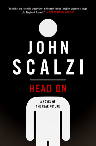 Head On: A Novel of the Near Future book cover by John Scalzi
