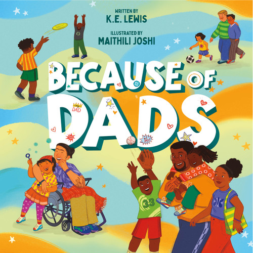 Because of Dads book cover by K.E. Lewis