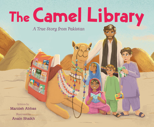 The Camel Library: A True Story from Pakistan book cover by Marzieh Abbas