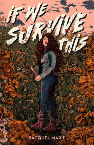 If We Survive This [9781250352699]