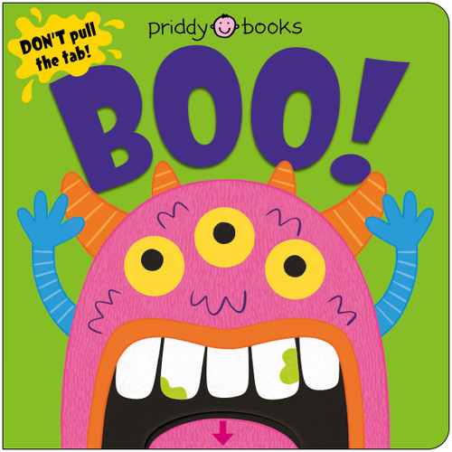 Boo! (Slide & Surprise): Pull the tabs for a spooky surprise! (Slide & Surprise!) book cover by Roger Priddy