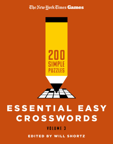 New York Times Games Essential Easy Crosswords Volume 3: 200 Simple Puzzles book cover by The New York Times