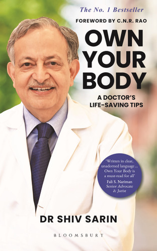 Own Your Body: A Doctor's Life-saving Tips book cover by Dr. Shiv K Sarin