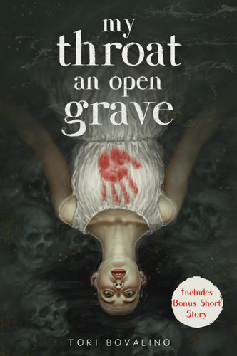 My Throat an Open Grave book cover by Tori Bovalino