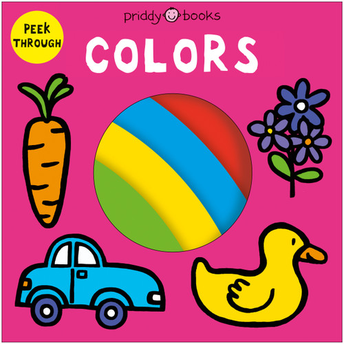 Peek Through: Colors (Peek Through) book cover by Priddy Books, Roger Priddy