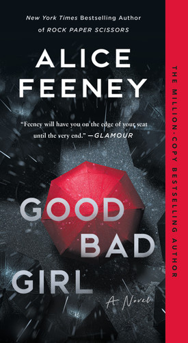 Good Bad Girl: A Novel book cover by Alice Feeney