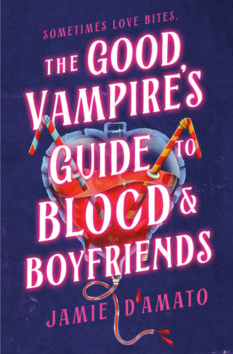 The Good Vampire's Guide to Blood & Boyfriends book cover by Jamie D'Amato