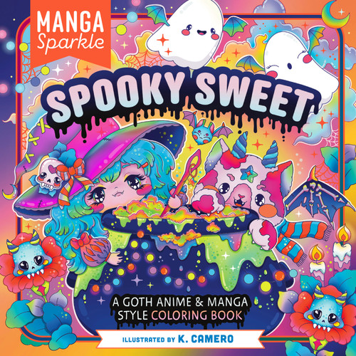 Manga Sparkle: Spooky Sweet: A Goth Anime & Manga Style Coloring Book book cover by K. Camero