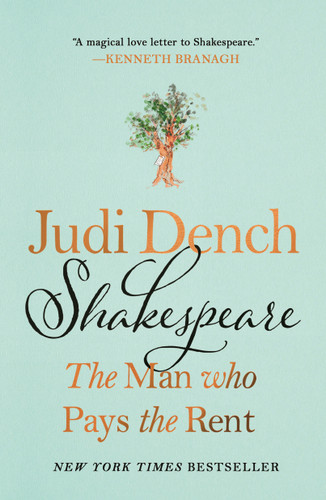 Shakespeare: The Man Who Pays the Rent book cover by Judi Dench, Brendan O'Hea