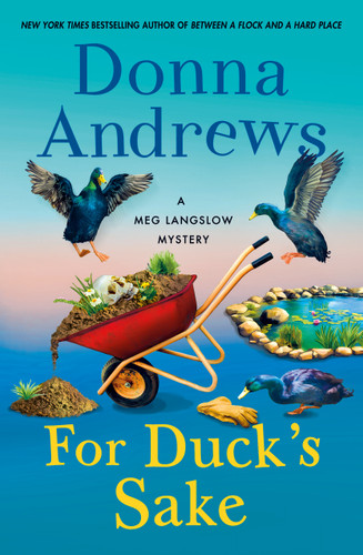 For Duck's Sake: A Meg Langslow Mystery (Meg Langslow Mysteries #37) book cover by Donna Andrews