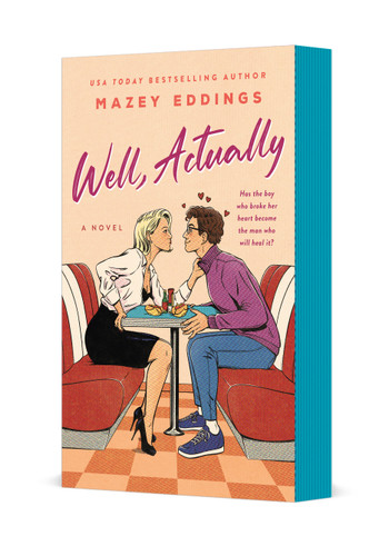 Well, Actually: A Novel book cover by Mazey Eddings
