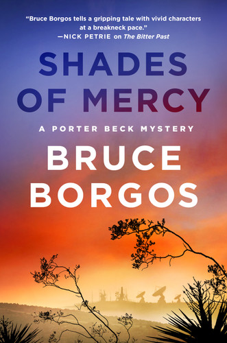 Shades of Mercy: A Porter Beck Mystery (Porter Beck #2) book cover by Bruce Borgos