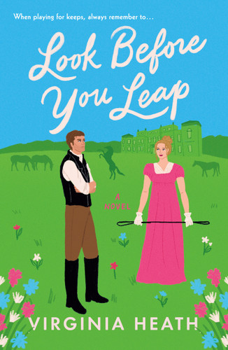 Look Before You Leap: A Novel (Miss Prentice's Protegees #2) book cover by Virginia Heath