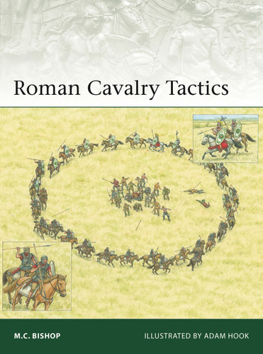 Roman Cavalry Tactics (Elite #263) book cover by M.C. Bishop