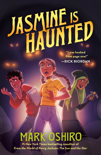 Jasmine Is Haunted book cover by Mark Oshiro