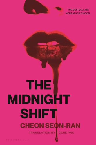 The Midnight Shift: The Korean Bestselling Cult Novel book cover by Seon-Ran Cheon