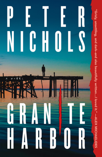 Granite Harbor: A Novel book cover by Peter Nichols