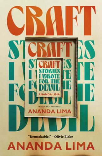 Craft: Stories I Wrote for the Devil book cover by Ananda Lima
