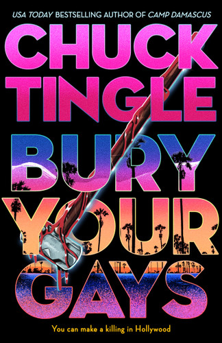Bury Your Gays book cover by Chuck Tingle