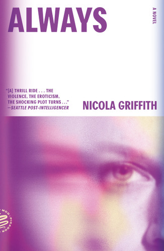 Always: A Novel (Aud Torvingen) (Aud Torvingen #3) book cover by Nicola Griffith